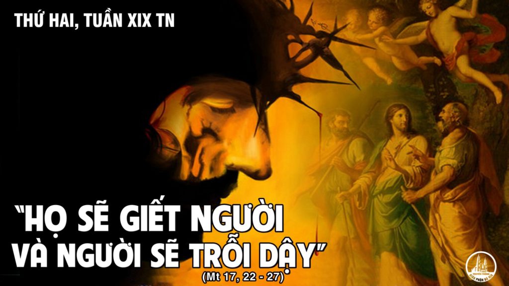 THỨ HAI TUẦN XIX THƯỜNG NIÊN