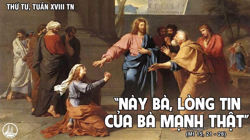 THỨ TƯ TUẦN XVIII THƯỜNG NIÊN C