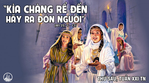 THỨ SÁU TUẦN XXI THƯỜNG NIÊN