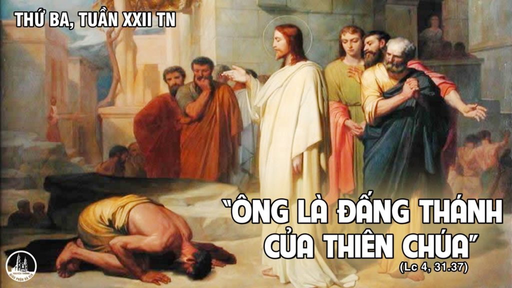 THỨ BA TUẦN XXII THƯỜNG NIÊN