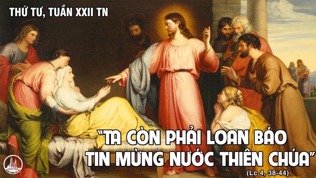 THỨ TƯ TUẦN XXII THƯỜNG NIÊN