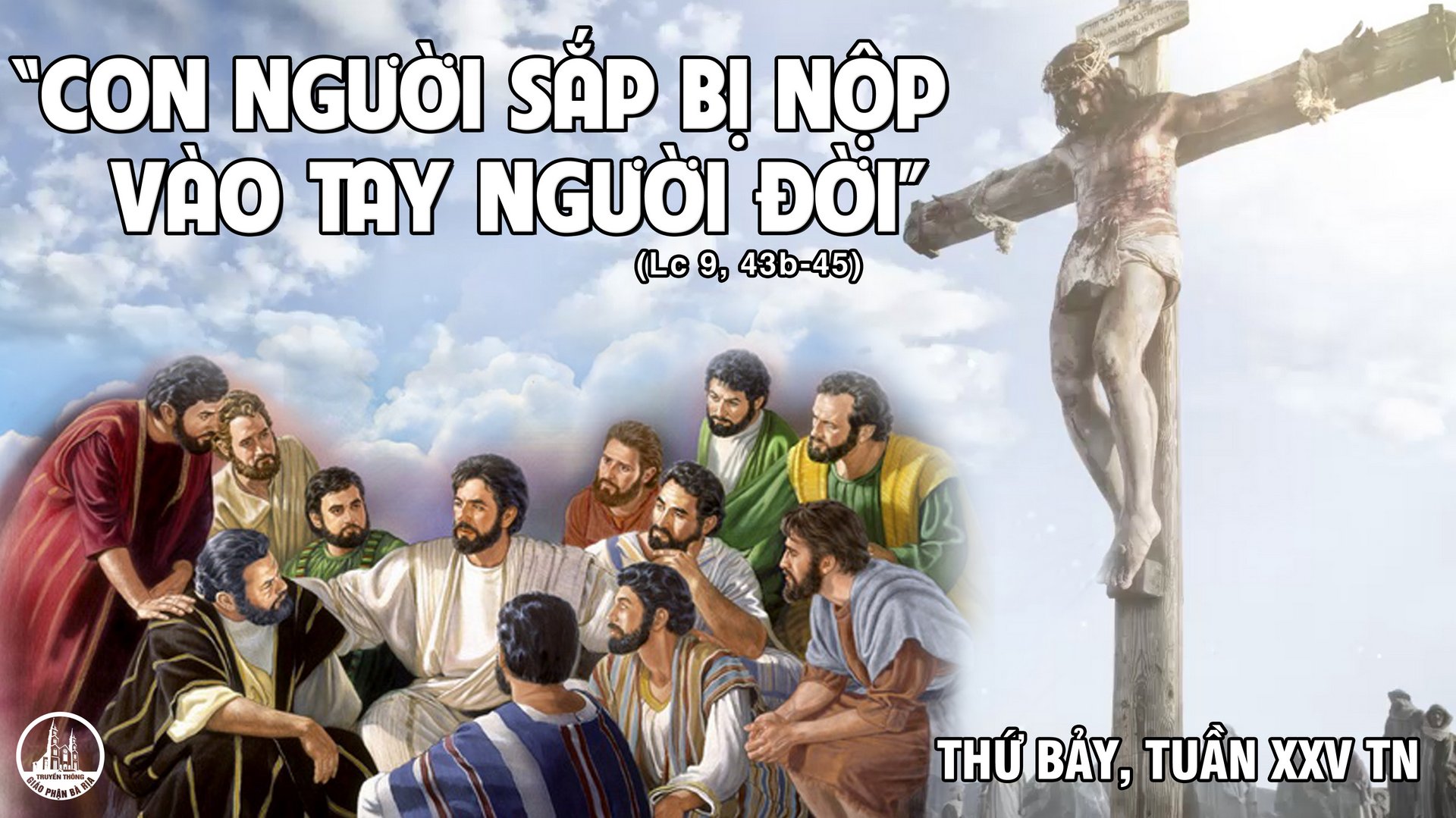 THỨ BẢY TUẦN XXV THƯỜNG NIÊN