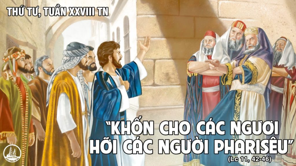 THỨ TƯ TUẦN XXVIII THƯỜNG NIÊN