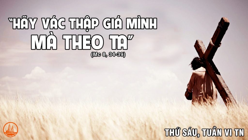 THỨ SÁU TUẦN 6 THƯỜNG NIÊN