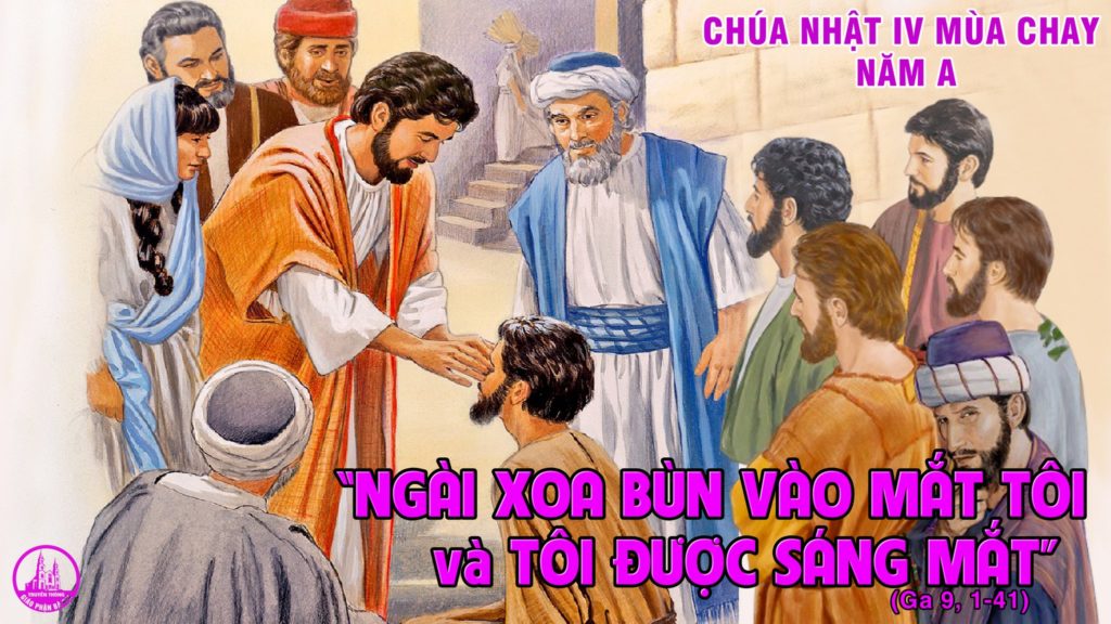 DẪN VÀO THÁNH LỄ VÀ SUY NIỆM CHÚA NHẬT 4 MÙA CHAY – A