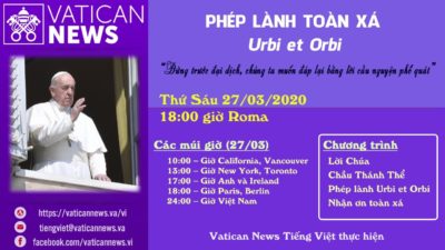 Phép lành toàn xá Urbi et Orbi (Thứ Sáu 27/3/2020)