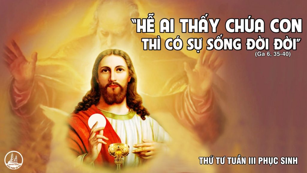 SỐNG LỜI CHÚA HẰNG NGÀY: THỨ TƯ TUẦN III PHỤC SINH