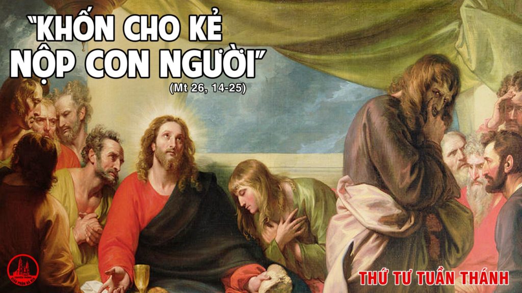 THỨ TƯ TUẦN THÁNH