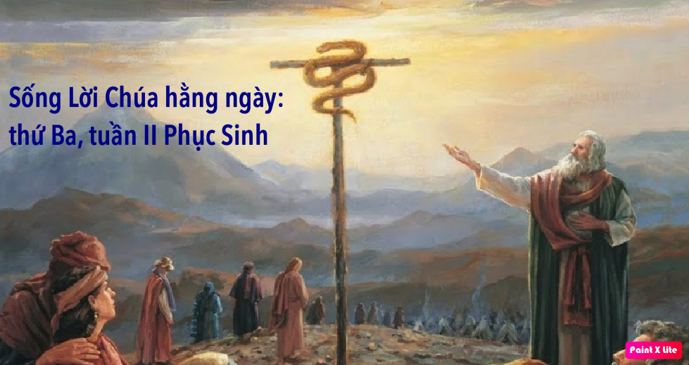 SỐNG LỜI CHÚA HẰNG NGÀY: THỨ BA TUẦN II PHỤC SINH