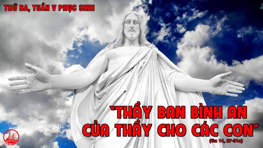 THỨ BA TUẦN 5 PHỤC SINH