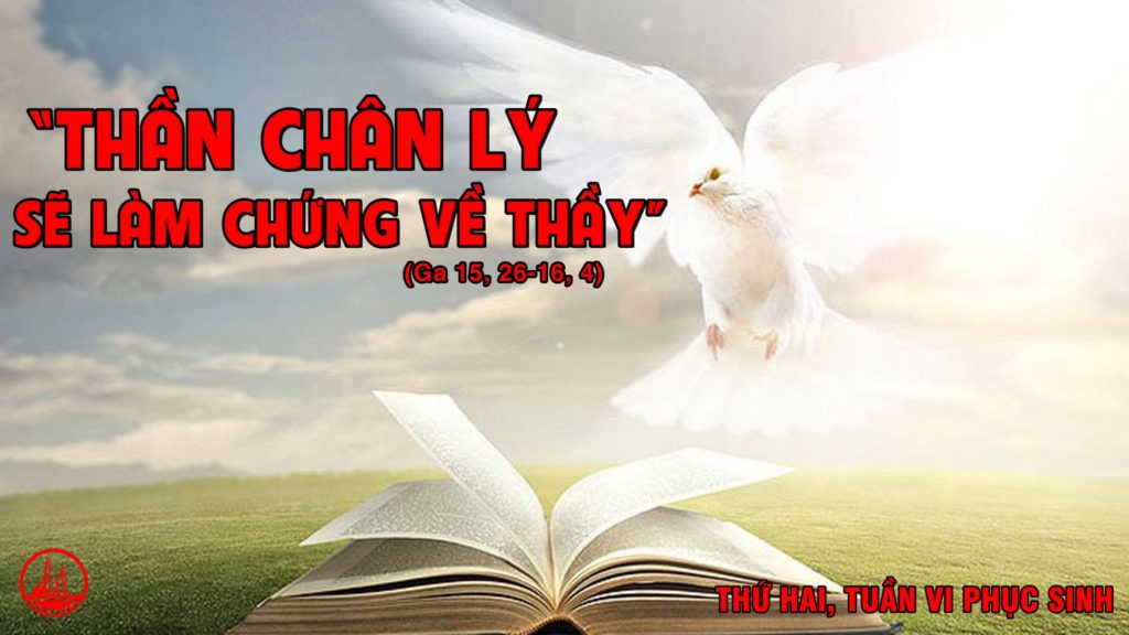 THỨ HAI TUẦN 6 PHỤC SINH