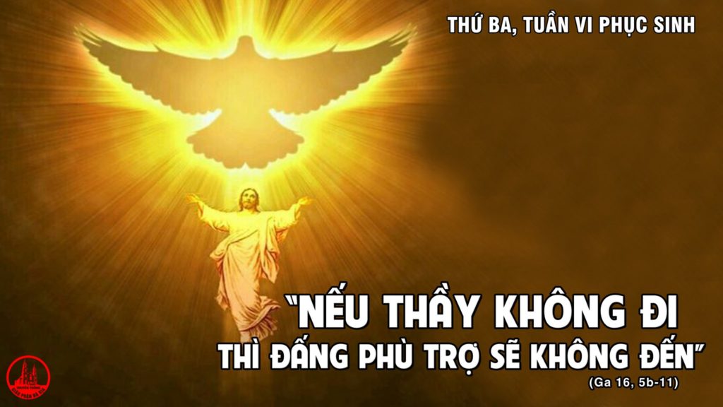 THỨ BA TUẦN 6 PHỤC SINH