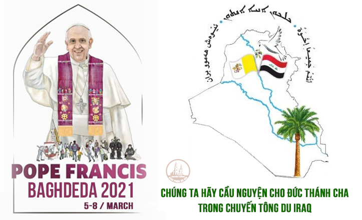 XIN CẦU NGUYỆN CHO ĐỨC THÁNH CHA  TRONG CHUYẾN TÔNG DU IRẮC