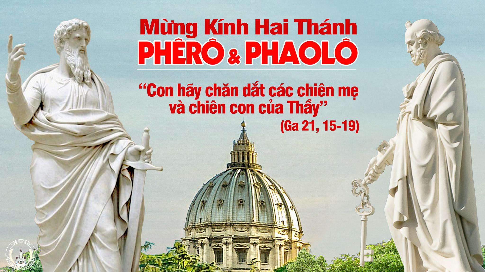 ĐẠI TỘI NHÂN THÀNH ĐẠI THÁNH NHÂN, THÁNH PHÊRÔ & THÁNH PHAOLÔ CÁC NGÀI LÀ AI?