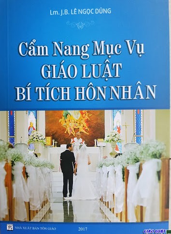 CẨM NANG: 6- THỦ TỤC KẾT HÔN – JB. Lê Ngọc Dũng