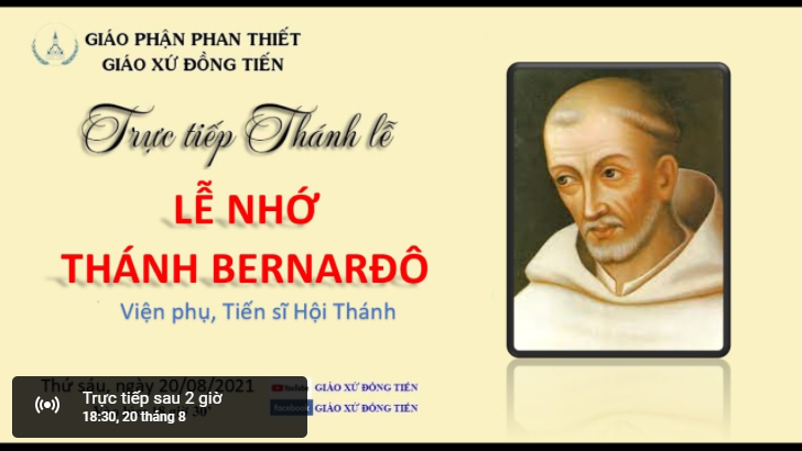 Trực tuyến: THÁNH LỄ KÍNH NHỚ THÁNH BERNARDO | 18:30 ngày 20-08-2021